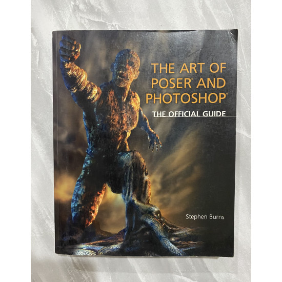THE ART OF POSER AND PHOTOSHOP ( used)