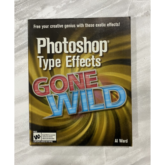 Photoshop Type Effects GoNE WILD ( Used)